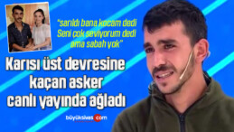 Karısı üst devresine kaçan asker, canlı yayında ağladı