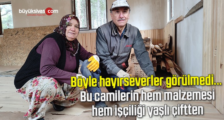 Böyle hayırseverler görülmedi… Bu camilerin hem malzemesi, hem işçiliği yaşlı çiftten