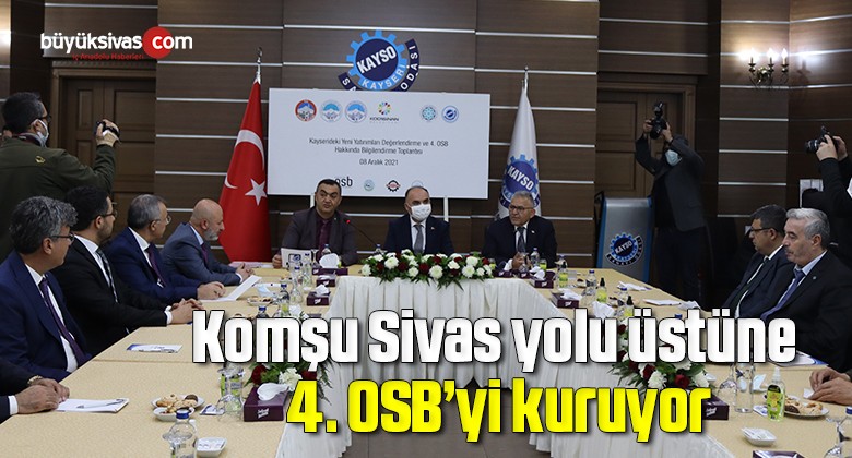 Kayseri’ye 4’üncü OSB kuruluyor