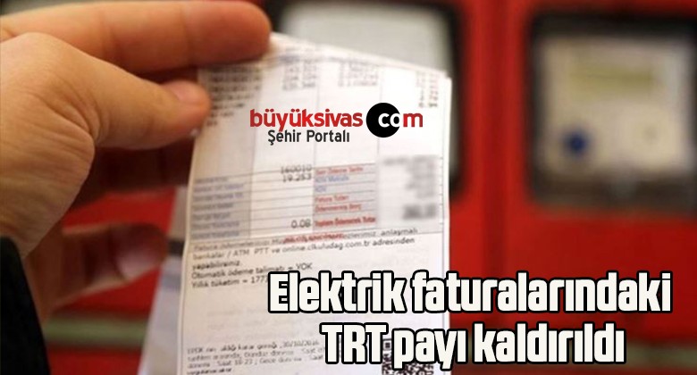 Elektrik faturalarındaki TRT payı kaldırıldı