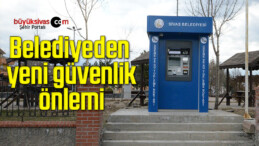 Belediyeden yeni güvenlik önlemi