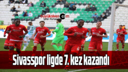 Sivasspor ligde 7. kez kazandı