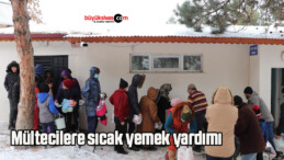 Mültecilere sıcak yemek yardımı