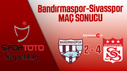 Bandırmaspor – DG Sivasspor Maç Sonucu