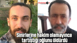 Öfkeli baba, tartıştığı oğlunu öldürdü