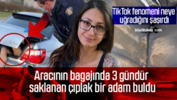 Aracının bagajında 3 gündür saklanan çıplak bir adam buldu