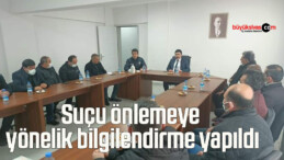 Suçu önlemeye yönelik bilgilendirme yapıldı