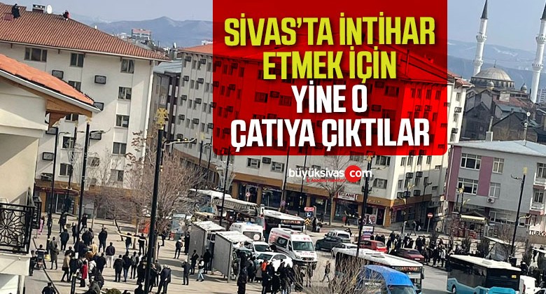 Sivas’ta intihar etmek isteyen vatandaşı ikna çabaları