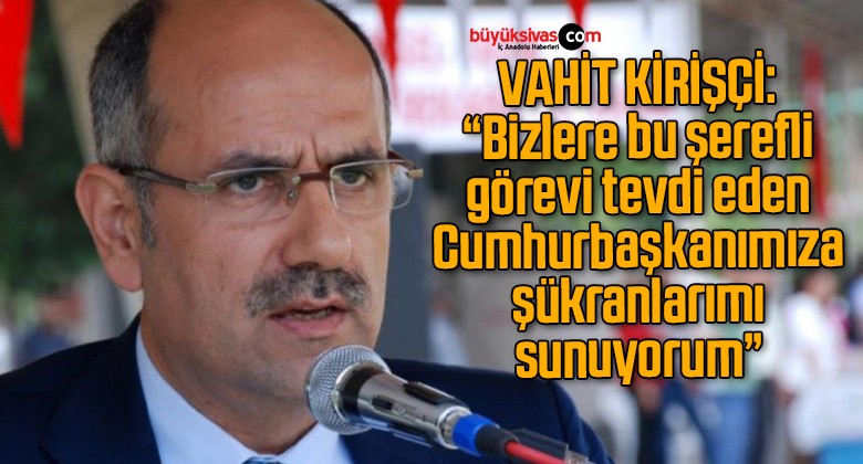 Yeni Tarım ve Orman Bakanı Kirişci: “Cumhurbaşkanımıza şükranlarımı sunuyorum”