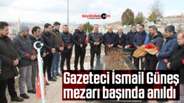 Gazeteci İsmail Güneş mezarı başında anıldı