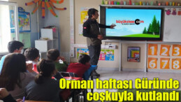 Orman haftası Güründe coşkuyla kutlandı