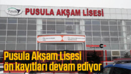 Pusula Akşam Lisesi ön kayıtları devam ediyor