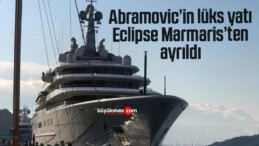 Abramovic’in lüks yatı Eclipse Marmaris’ten ayrıldı