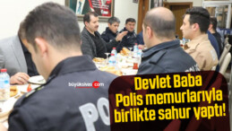 Vali sahurunu polis merkezinde memurlarla birlikte yaptı