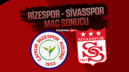 Rizespor – Sivasspor Maç Sonucu