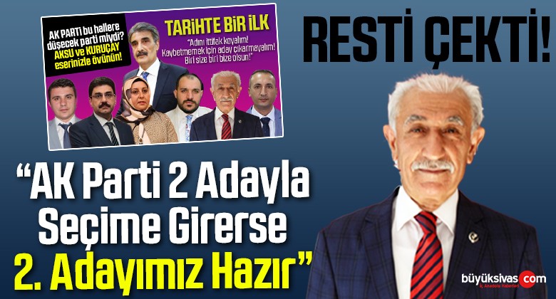 BBP’den Rest Geldi! Her Şeye Hazırlıklıyız! Adayımız Hazır!