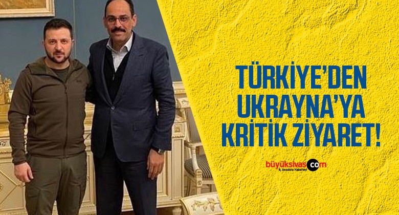 Cumhurbaşkanı Sözcüsü İbrahim Kalın Kiev’de