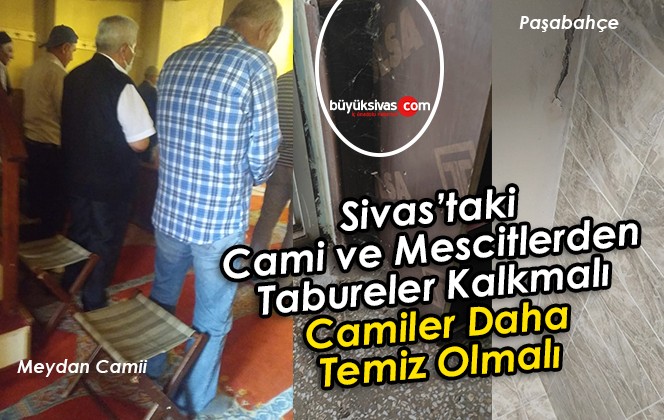 Sivas’taki camii ve mescitlerden WhatsApp hattımıza gelen görüntüler