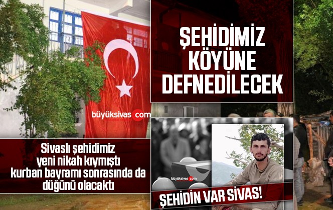 Şehidimiz Köyüne Defnedilecek!