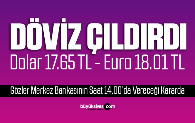 Dolar çıldırdı! Gözler saat 14:00’teki faiz kararına çevrildi