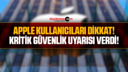 Apple’dan kullanıcılarına kritik güvenlik uyarısı!