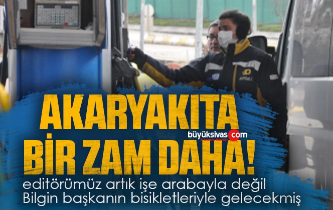 Son Dakika! Akaryakıta Bir Zam Daha Bekleniyor!