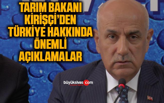 Tarım Bakanı Kirişci: “Yeni bir yüzyıl başlayacak ve bu yüzyılın adı da ‘Türkiye yüzyılı’ olacak”