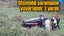 Otomobil şarampole yuvarlandı: 3 yaralı