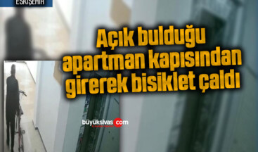 Açık bulduğu apartman kapısından girerek bisiklet çaldı