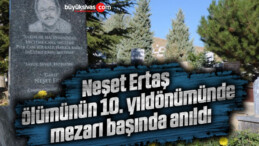 Neşet Ertaş, ölümünün 10. yıldönümünde mezarı başında anıldı