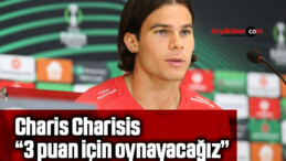 Charis Charisis: “3 puan için oynayacağız”