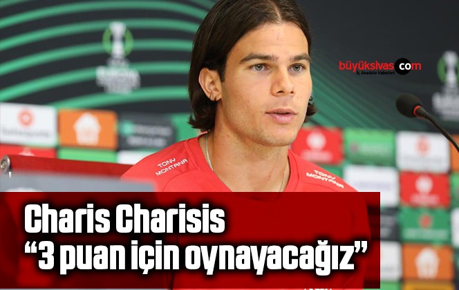 Charis Charisis: “3 puan için oynayacağız”