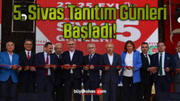 Başkentte, ‘5. Sivas Tanıtım Günleri’ Başladı!