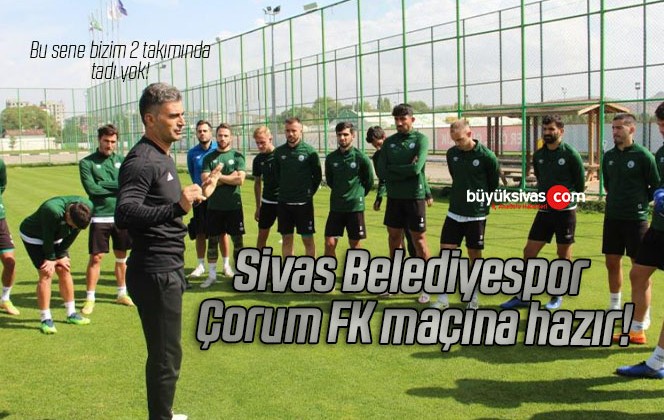 Sivas Belediyespor orum FK ma na haz r B y k Sivas Haber