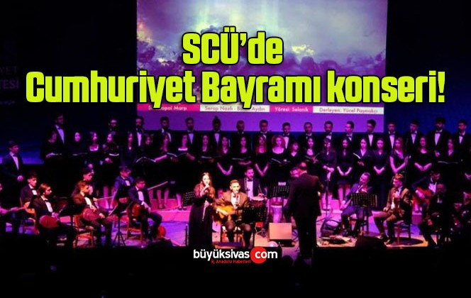 SCÜ’de Cumhuriyet Bayramı konseri!