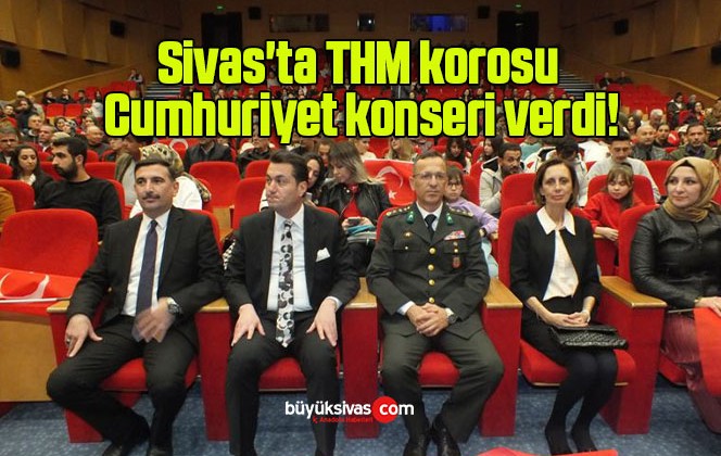 Sivas’ta THM korosu Cumhuriyet konseri verdi! 