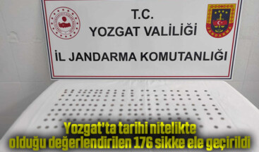 Yozgat’ta tarihi nitelikte olduğu değerlendirilen 176 sikke ele geçirildi