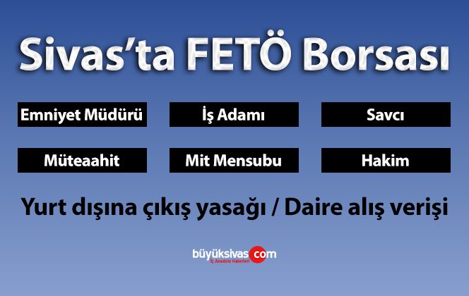 Sivas’ta FETÖ Borsası davası bir kez daha ertelendi