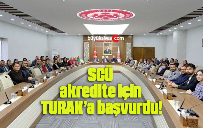 SCÜ akredite için TURAK’a başvurdu!