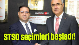 STSO seçimleri başladı!