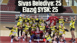 Kadınlar Hentbol 1. Lig: Sivas Belediye: 25 – Elazığ SYSK: 25