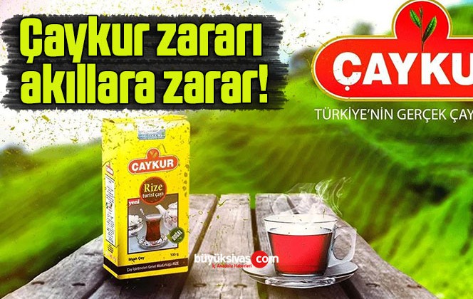 Çaykur zararı akıllara zarar!