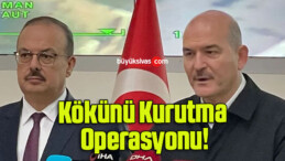 Kökünü Kurutma Operasyonu!