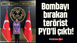 Bombayı bırakan terörist PYD’li çıktı!