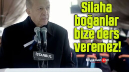 Silaha boğanlar bize ders veremez!