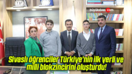 Sivaslı öğrenciler Türkiye’nin ilk yerli ve milli blokzincirini oluşturdu!
