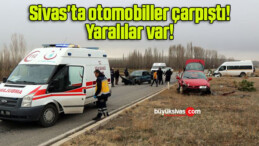 Sivas’ta otomobiller çarpıştı! Yaralılar var! 