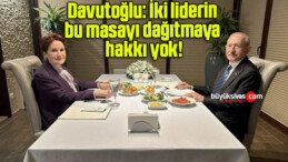 Davutoğlu: İki liderin bu masayı dağıtmaya hakkı yok!