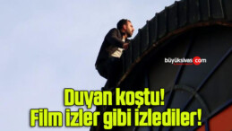 Duyan koştu! Film izler gibi izlediler!