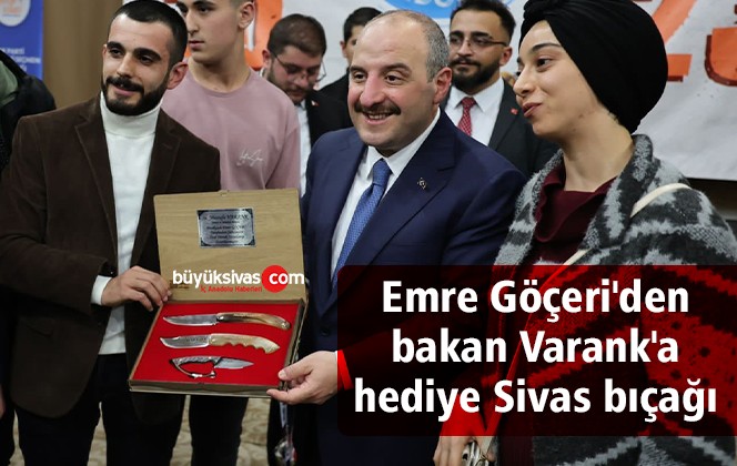 Emre Göçeri’den bakan Varank’a hediye Sivas bıçağı